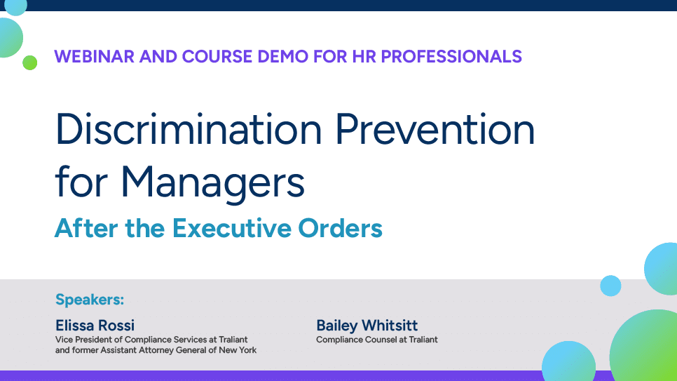 Discrimination Prevention for Managers ─ After the Executive Orders 